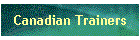 Canadian Trainers